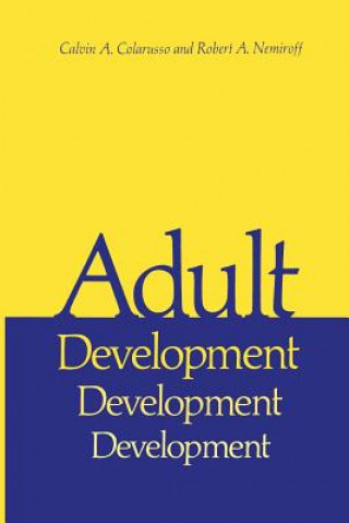 Kniha Adult Development Calvin A. Colarusso