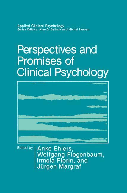 Livre Perspectives and Promises of Clinical Psychology Anke Ehlers