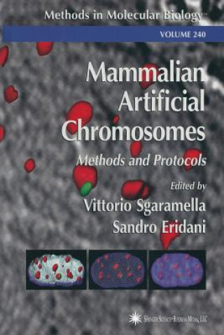 Kniha Mammalian Artificial Chromosomes Vittorio Sgaramella