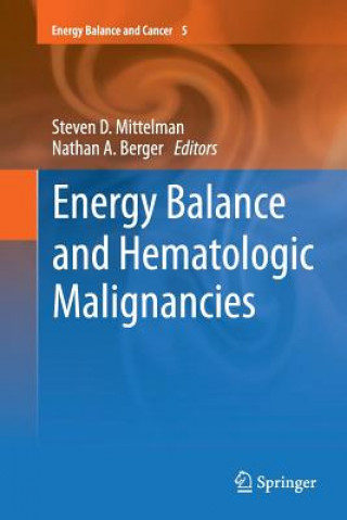 Carte Energy Balance and Hematologic Malignancies Nathan A. Berger