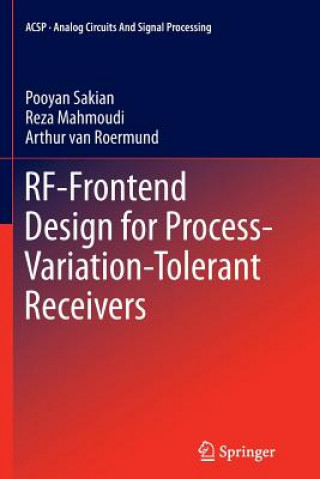 Książka RF-Frontend Design for Process-Variation-Tolerant Receivers Pooyan Sakian