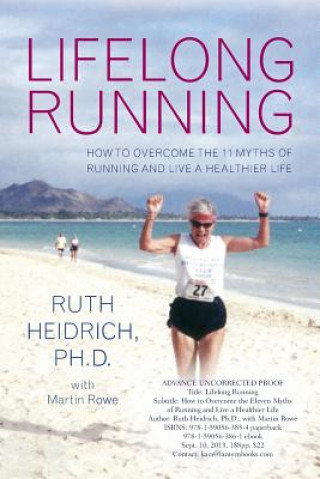 Könyv Lifelong Running Ruth Heidrich