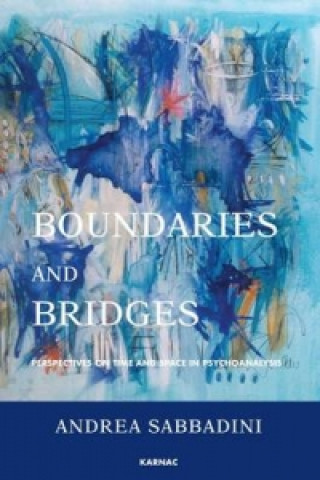 Carte Boundaries and Bridges Andrea Sabbadini