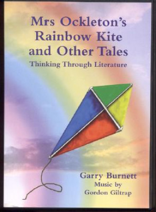 Könyv Mrs Ockleton´s Rainbow Kite and Other Tales Garry Burnett