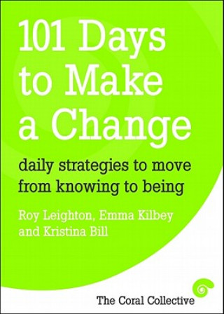 Kniha 101 Days to Make a Change Roy Leighton