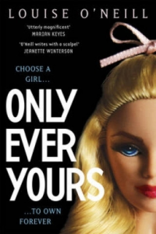 Kniha Only Ever Yours YA edition Louise O´Neill