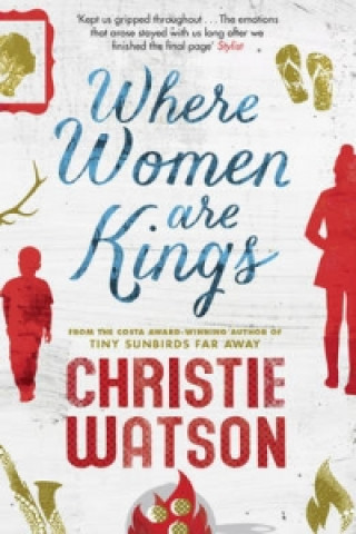 Carte Where Women are Kings Christie Watson