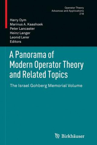 Book Panorama of Modern Operator Theory and Related Topics Harry Dym