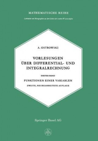 Buch Vorlesungen UEber Differential- Und Integralrechnung A. Ostrowski