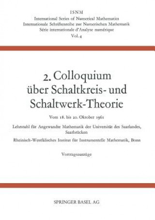 Könyv 2. Colloquium UEber Schaltkreis- Und Schaltwerk-Theorie Johannes Dörr
