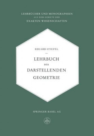 Kniha Lehrbuch Der Darstellenden Geometrie Eduard L. Stiefel