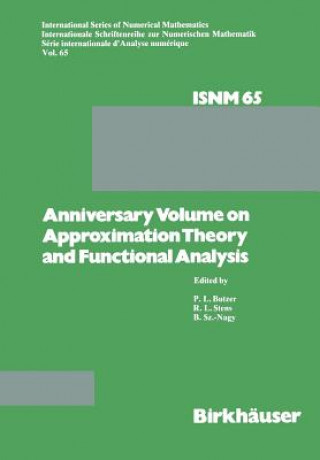 Книга Anniversary Volume on Approximation Theory and Functional Analysis P. L. Butzer