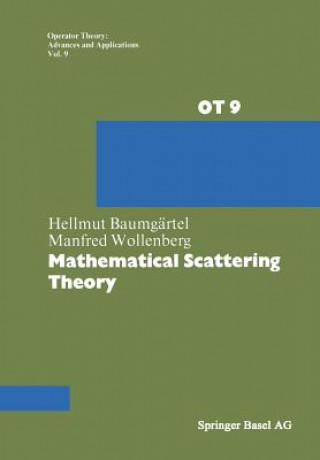 Kniha Mathematical Scattering Theory aumgärtel