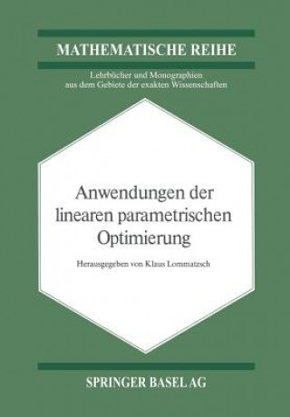 Książka Anwendungen Der Linearen Parametrischen Optimierung Klaus Lommatzsch