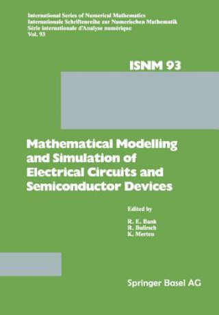 Könyv Mathematical Modelling and Simulation of Electrical Circuits and Semiconductor Devices R. Bank