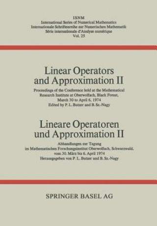 Könyv Linear Operators and Approximation II / Lineare Operatoren Und Approximation II UTZER