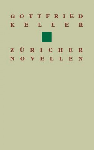 Carte Gottfried Keller Zuricher Novellen ELLER