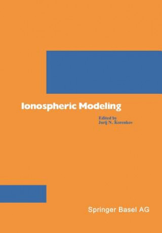 Książka Ionospheric Modeling ORENKOV