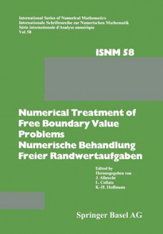Könyv Numerical Treatment of Free Boundary Value Problems / Numerische Behandlung freier Randwertaufgaben LBRECHT