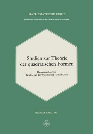 Carte Studien Zur Theorie Der Quadratischen Formen B.L.van der Waerden