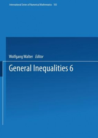 Könyv General Inequalities 6 Wolfgang Walter