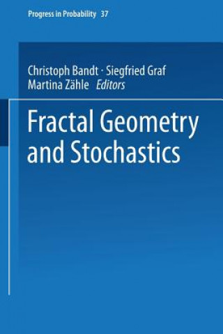 Kniha Fractal Geometry and Stochastics Christoph Bandt