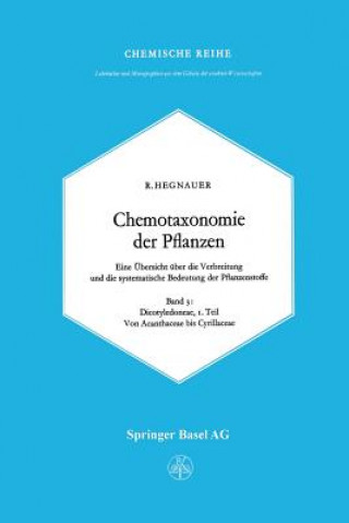 Kniha Chemotaxonomie Der Pflanzen R. Hegnauer