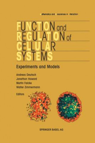 Kniha Function and Regulation of Cellular Systems Andreas Deutsch