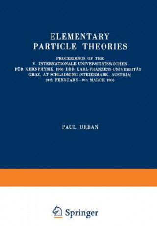 Kniha Elementary Particle Theories Paul Urban