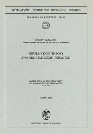 Könyv Information Theory and Reliable Communication Robert Gallager