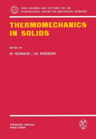 Carte Thermomechanics in Solids W. Nowacki