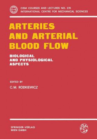 Buch Arteries and Arterial Blood Flow C. M. Rodkiewicz