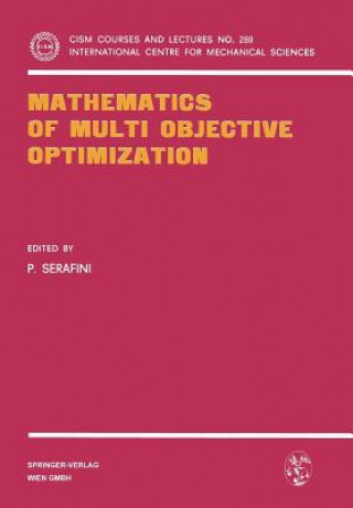 Könyv Mathematics of Multi Objective Optimization P. Serafini