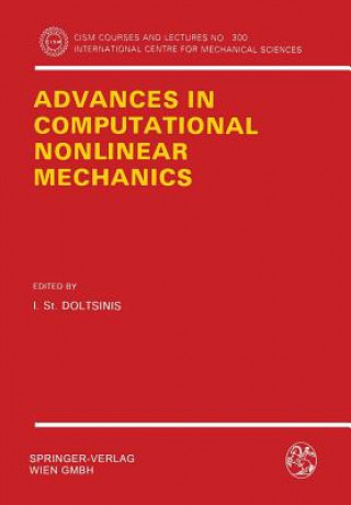 Kniha Advances in Computational Nonlinear Mechanics I.S. Doltsinis