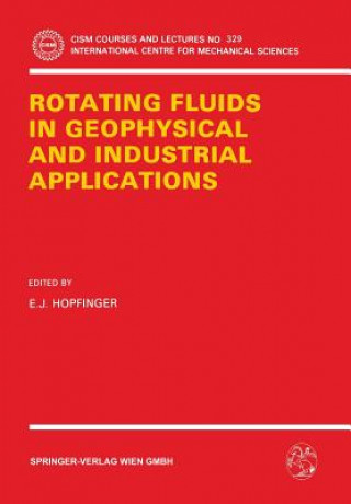 Carte Rotating Fluids in Geophysical and Industrial Applications E.J. Hopfinger