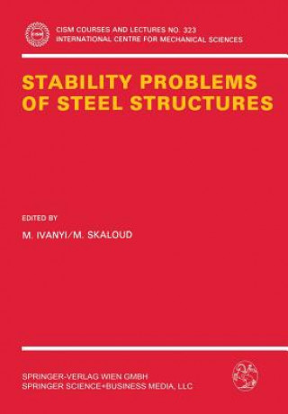 Książka Stability Problems of Steel Structures M. Ivanyi