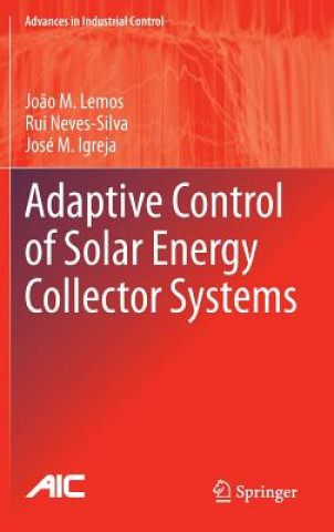 Buch Adaptive Control of Solar Energy Collector Systems Jo