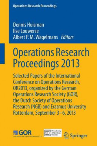 Książka Operations Research Proceedings 2013 Dennis Huisman