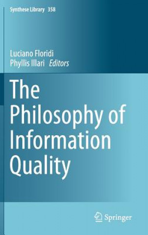 Carte Philosophy of Information Quality Luciano Floridi