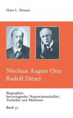 Kniha Nicolaus August Otto Rudolf Diesel, 1 Hans L. Sittauer