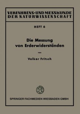 Kniha Die Messung Von Erderwiderstanden Volker Fritsch