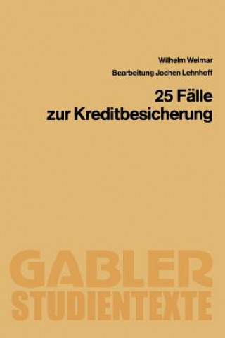 Книга 25 Falle Zur Kreditbesicherung Wilhelm Weimar