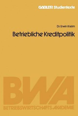 Book Betriebliche Kreditpolitik Erwin Kreim