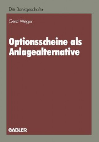 Kniha Optionsscheine ALS Anlagealternative Gerd Weger