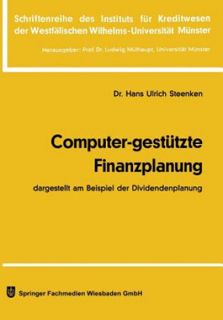 Książka Computer-Gest tzte Finanzplanung Hans Ulrich Steenken