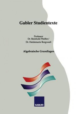 Book Algebraische Grundlagen Reinhold Pfeiffer