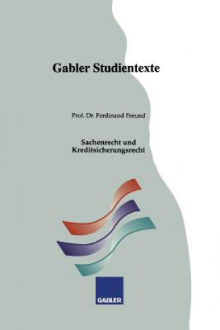 Книга Sachenrecht Und Kreditsicherungsrecht Ferdinand Freund