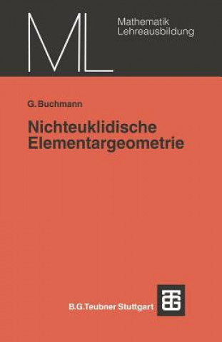 Kniha Nichteuklidische Elementargeometrie Günter Buchmann