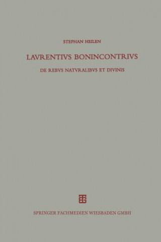 Βιβλίο Lavrentivs Bonincontrivs Miniatensis Laurentius Bonincontrius Miniatensis