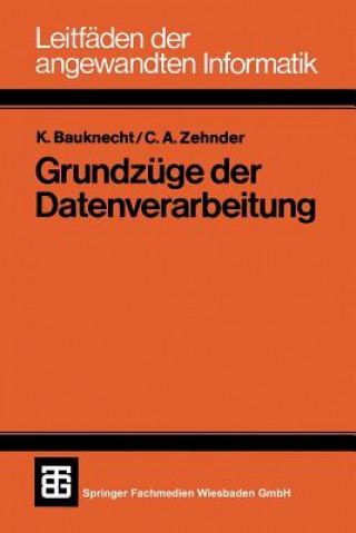 Carte Grundzuge Der Datenverarbeitung Kurt Bauknecht